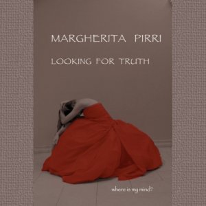 album looking for truth - Margherita Pirri