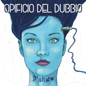 album D'istinto - Opificio del Dubbio