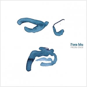 album L'ora blu - Nicola Cioce