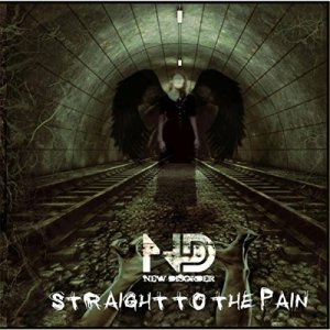 album Straight To The Pain - NEW DISORDER