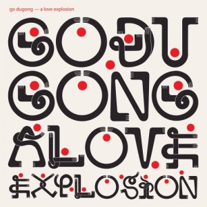 album A Love Explosion - Go Dugong