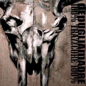 album dEpUGLIAMADRE - 100%TRAZZCORE100% - dEpUGLIAmADRE