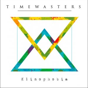 album Klinophobia - Timewasters