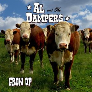 album Grow Up - Al & The Dampers