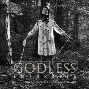 album Dystopian Metaphors - Godless Enthropia