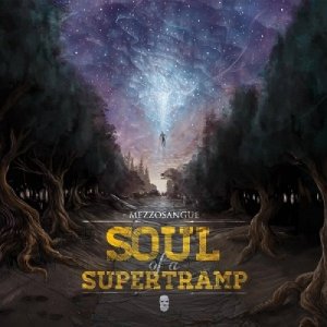 album Soul of a Supertramp - Mezzosangue