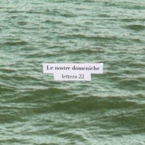 album Le nostre domeniche - Lettera 22