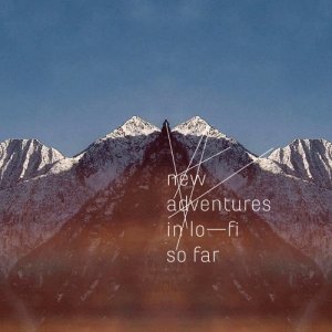 album So Far - New Adventures in Lo-Fi