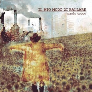album Il mio modo di ballare - Paolo Tocco