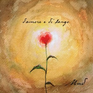 album D'amore e di fango - Mud