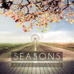 album Seasons - All About Kane