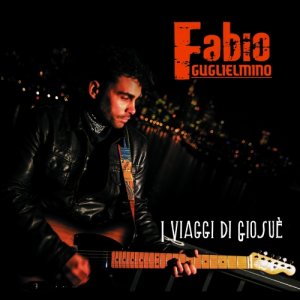 album I Viaggi di Giosuè - fabio guglielmino