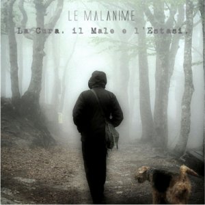 album La Cura, il Male e l'Estasi - Le Malanime