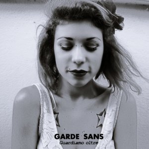 album Guardiamo Oltre - Garde Sans