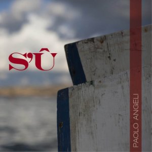 album S'Û - Paolo Angeli