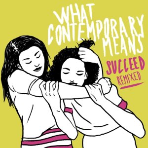 album Succeed Remixed - What Contemporary Means