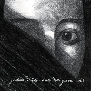 album L'Arte Della Guerra Vol.2 - Giuliano Dottori
