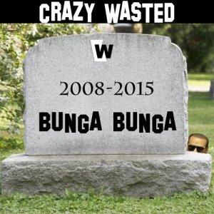 album Bunga Bunga - Crazy Wasted