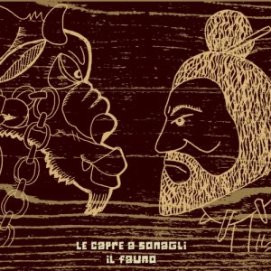 album Il Fauno - Le Capre a Sonagli