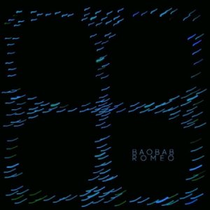 album Baobab Romeo EP - Baobab Romeo