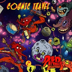 album Cosmic Travel - Red Atomic Elephants