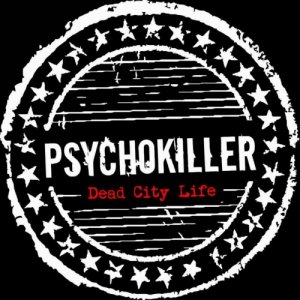 album Dead City Life - psychokiller