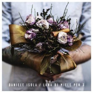 album Luna di miele per 3 - Daniele Isola