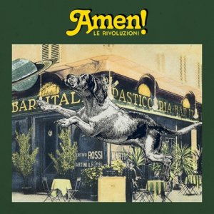album Le Rivoluzioni (feat. Pagliaccio) - AMEN!