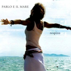 album Respiro - Pablo e il mare