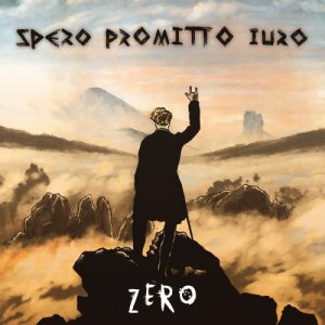 album ZERO - Spero Promitto Iuro