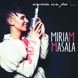 album Ancora un pò... - Miriam Masala