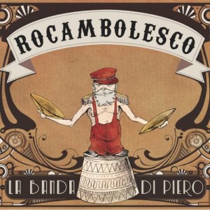 album Rocambolesco - laBandadiPiero