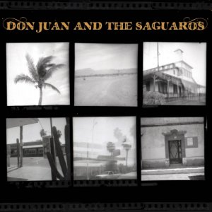 album St - Don Juan and the Saguaros