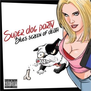 album Blues Screen of Death - Super Dog Party