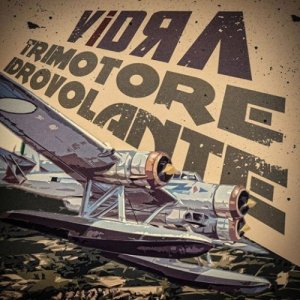 album Trimotore Idrovolante (singolo) - Vidra