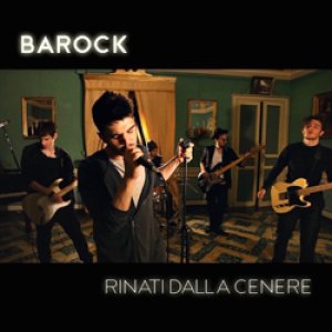 album Rinati dalla cenere - Barock