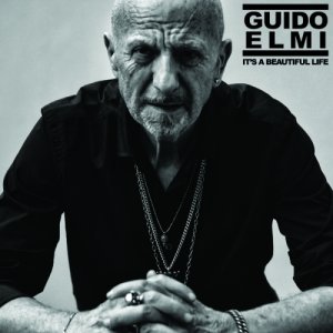 album “It's a beautiful life” (feat. Rockwell Knuckles) - Guido Elmi
