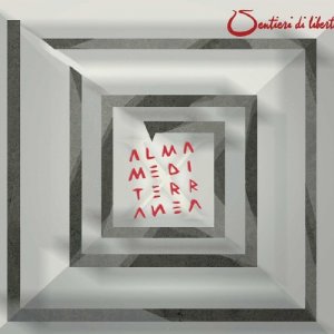 album Sentieri di libertà - Almamediterranea