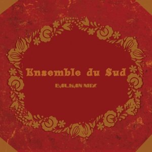 album Ensemble du Sud - ensemble du sud musica senza confini