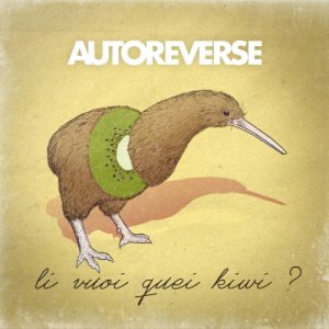 album Li vuoi quei Kiwi? - AUTOREVERSE