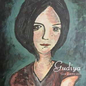 album Gudiya - June and the Well