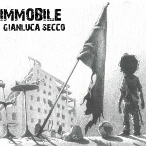 album Immobile - Gianluca Secco