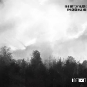 album “In a State of Altered Unconsciousness” - Earthset