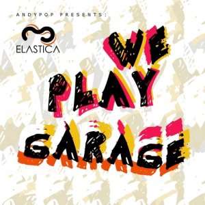 album We Play Garage Vol. 2 - Compilation