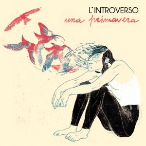 album Una primavera - L'Introverso
