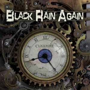 album Clockwork - Black Rain Again