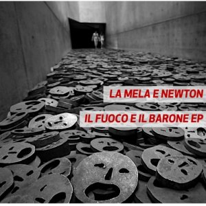 album Il Fuoco e il Barone EP - La mela e Newton