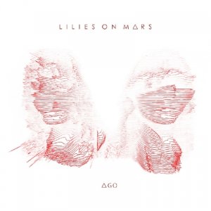 album ΔGO - Lilies on Mars