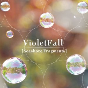 album Fragmented Seashores - Violet Fall