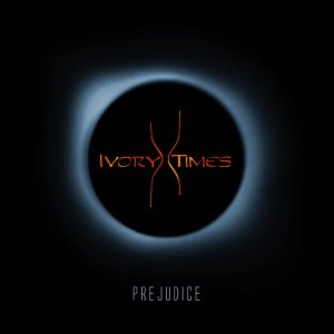 album Prejudice - Ivory Times